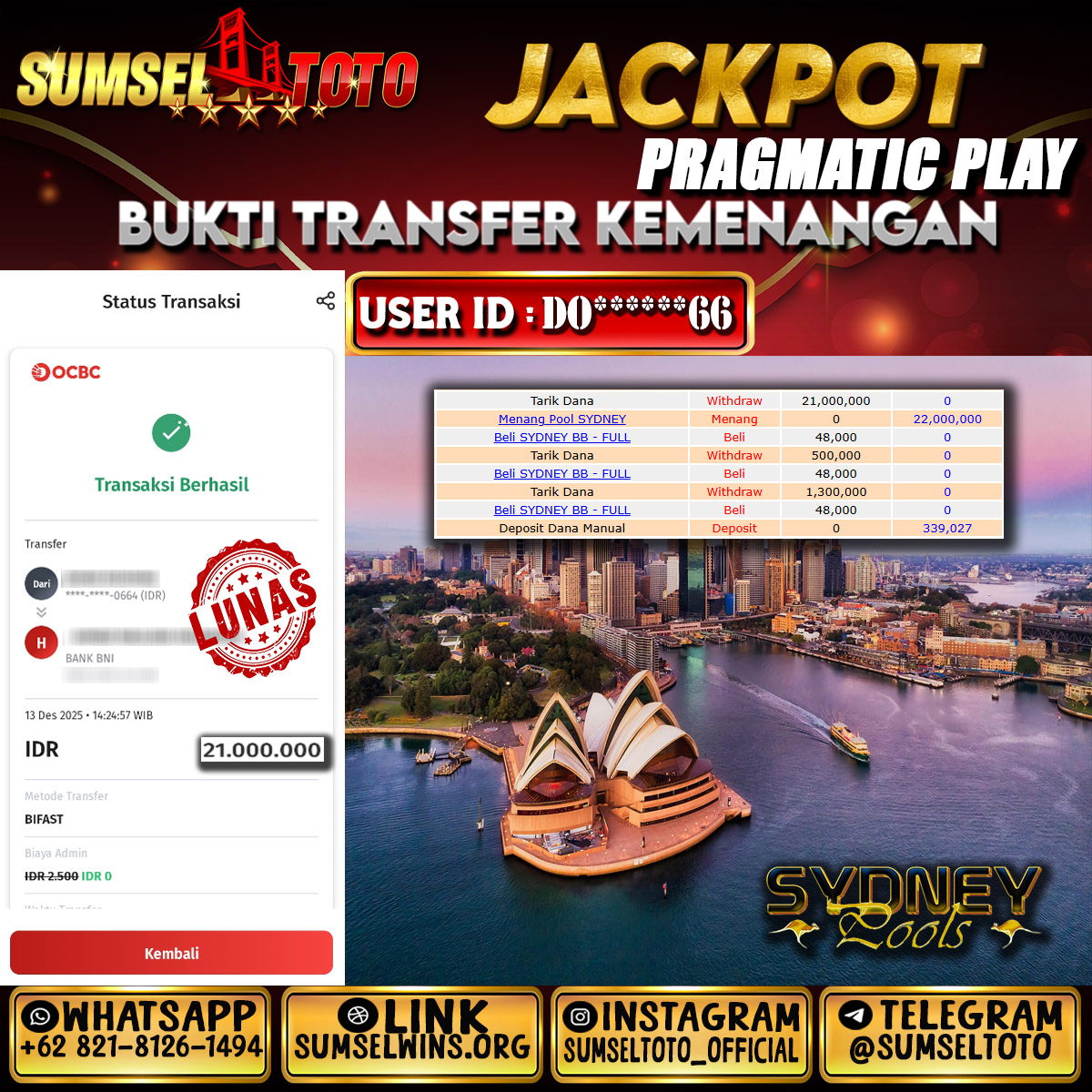 SUMSELTOTO JACKPOT TOGEL SYDNEY POOLS Rp.21,000,000.,- LUNAS